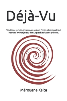 Paperback Déjà-Vu [French] Book