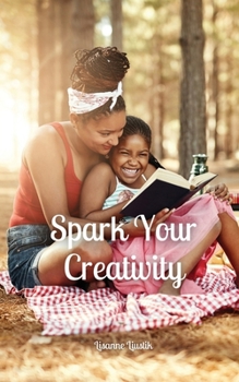 Paperback Spark Your Creativity Book