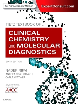 Hardcover Tietz Textbook of Clinical Chemistry and Molecular Diagnostics Book