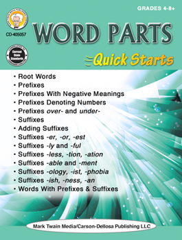 Paperback Word Parts Quick Starts Workbook, Grades 4 - 12 Book