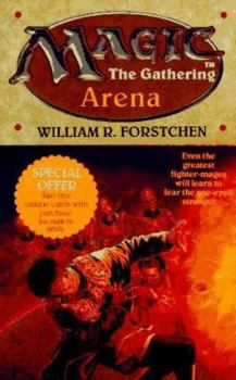 Arena - Book #1 of the Magic: The Gathering