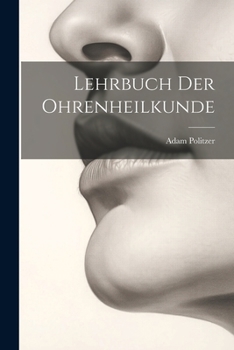 Paperback Lehrbuch Der Ohrenheilkunde [German] Book