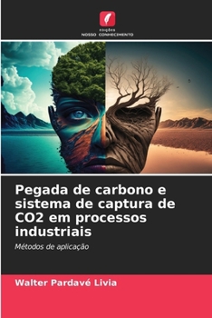 Paperback Pegada de carbono e sistema de captura de CO2 em processos industriais [Portuguese] Book