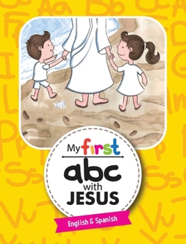 Hardcover My First ABC with Jesus Book