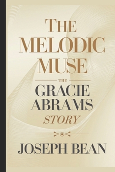 Paperback The Melodic Muse: : The Gracie Abrams Story Book