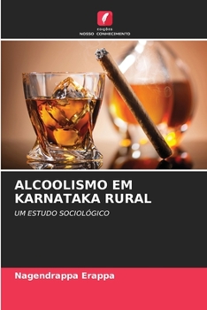 Paperback Alcoolismo Em Karnataka Rural [Portuguese] Book