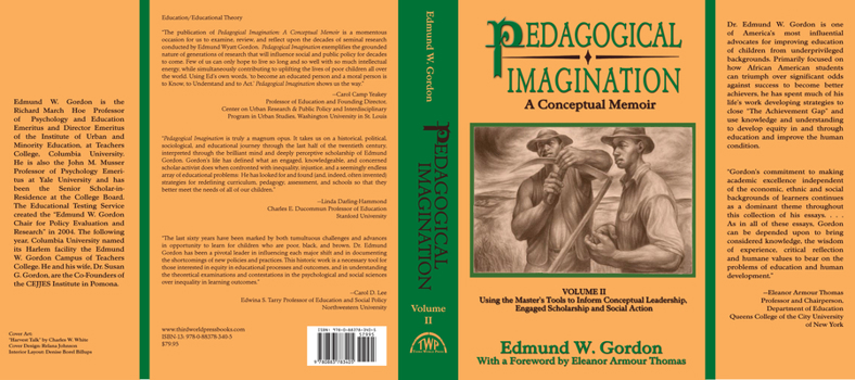 Hardcover Pedagogical Imagination: Volume II: Using the Master's Tools to Inform Conceptual Leadership, Engaged Scholarship and Social Action Book