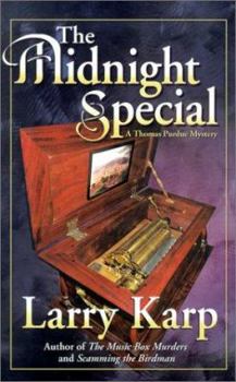 The Midnight Special - Book #3 of the Thomas Purdue