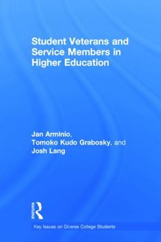 Hardcover Student Veterans and Service Members in Higher Education Book