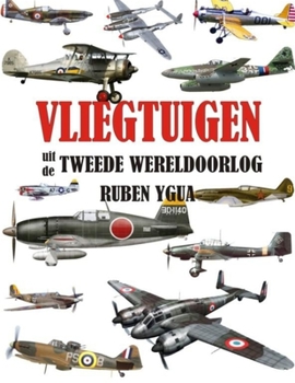 Paperback Vliegtuigen Uit de Tweede Wereldoorlog [Dutch] Book