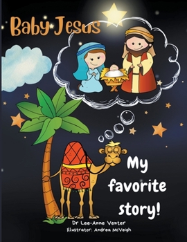 Paperback My Favorite Story! Baby Jesus Book