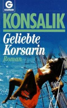 Paperback Geliebte Korsarin. Roman. [German] Book