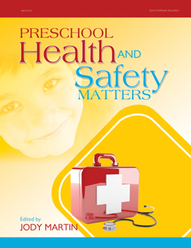 Paperback Preschool Health and Safety Matters Book