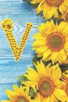 V: Sunflower Personalized Initial Letter V Monogram Blank Lined Notebook,Journal and Diary with a Rustic Blue Wood Background