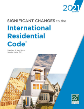 Paperback Significant Changes to the International Residential Code, 2021 Book