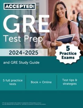 Paperback GRE Test Prep 2024-2025: 5 Practice Exams and GRE Study Guide Book