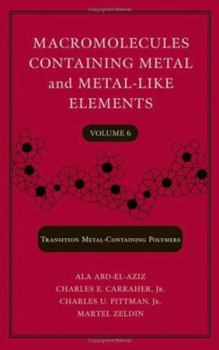 Hardcover Transition Metal-Containing Polymers Book