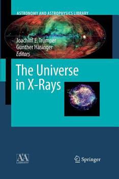 Paperback The Universe in X-Rays Book