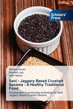 Paperback Sani - Jaggery Based Crushed Sesame - A Healthy Traditional Food Book