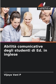 Paperback Abilità comunicative degli studenti di Ed. in inglese [Italian] Book