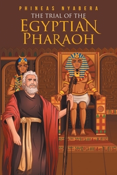 Paperback The Trial of the Egyptian Pharaoh Book