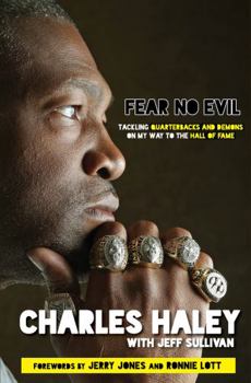 Hardcover Fear No Evil: Tackling Quarterbacks and Demons on My Way to the Hall of Fame Book