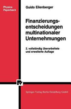 Paperback Finanzierungsentscheidungen Multinationaler Unternehmungen [German] Book