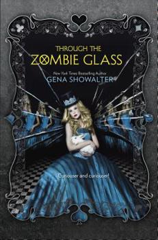 Hardcover Through the Zombie Glass Book
