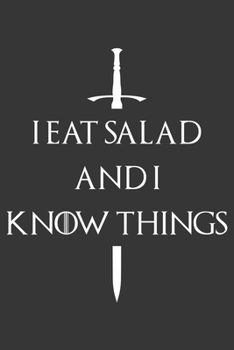 Paperback I Eat Salad And I Know Things Notebook: Lined Journal, 120 Pages, 6 x 9, Affordable Gift Journal Matte Finish Book