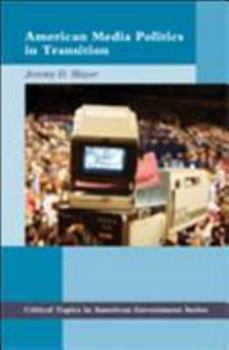 Paperback American Media Politics in Transition Book
