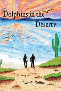 Paperback Dolphins in the Desert Book