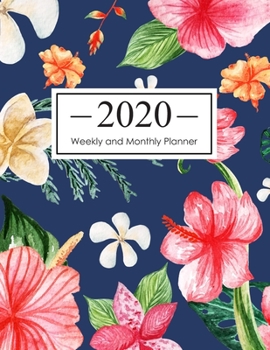 2020 Weekly and Monthly Planner: 12 Month Calendar Planner (January 2020 - December 2020) Daily Weekly and Monthly Schedule Organizer Agenda To Do List 8.5 x 11 Inch Notebook (Volume 9)
