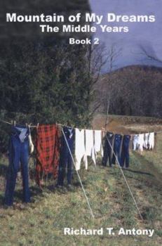 Paperback Mountain of My Dreams: The Middle Years Book