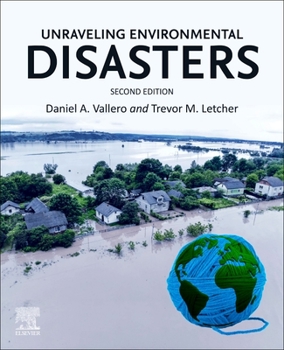 Paperback Unraveling Environmental Disasters Book