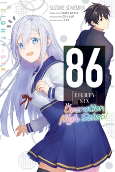 Paperback 86--Eighty-Six: Operation High School Book