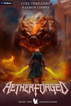 Demonstorm: A Litrpg Progression Fantasy (Aetherforged)