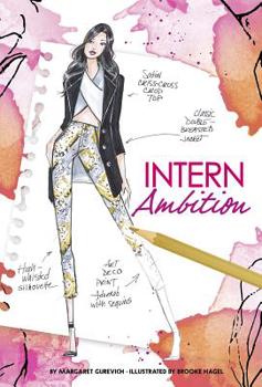 Intern Ambition - Book #6 of the Chloe by Design