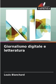 Paperback Giornalismo digitale e letteratura [Italian] Book