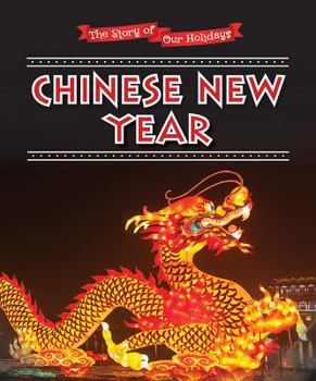 Chinese New Year - Book  of the Story of Our Holidays