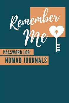 Remember Me Password Log