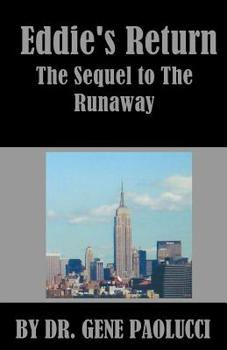 Paperback Eddie's Return: The Sequel to the Runaway Book