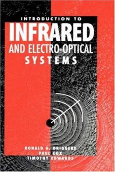 Hardcover Introduction to Infrared and Electro-Optical Systems Book