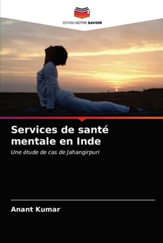 Paperback Services de santé mentale en Inde [French] Book