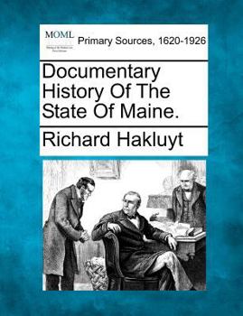 Paperback Documentary History of the State of Maine. Book