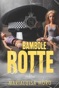 Paperback Bambole Rotte: thriller [Italian] Book