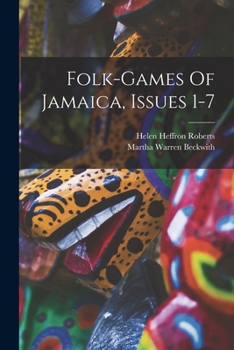 Paperback Folk-games Of Jamaica, Issues 1-7 Book