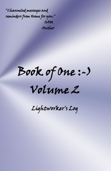 Paperback Book of One: -): Volume 2 Lightworker's Log Book