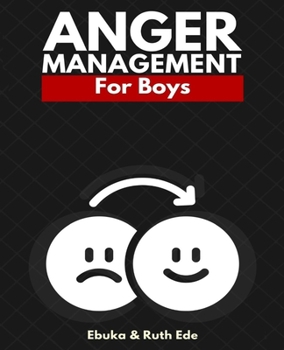 Paperback Anger Management for Boys Book