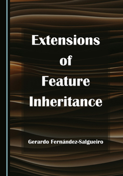 Hardcover Extensions of Feature Inheritance Book