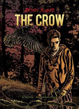 Book 4: The Crow - Book #4 of the Demon Slayer